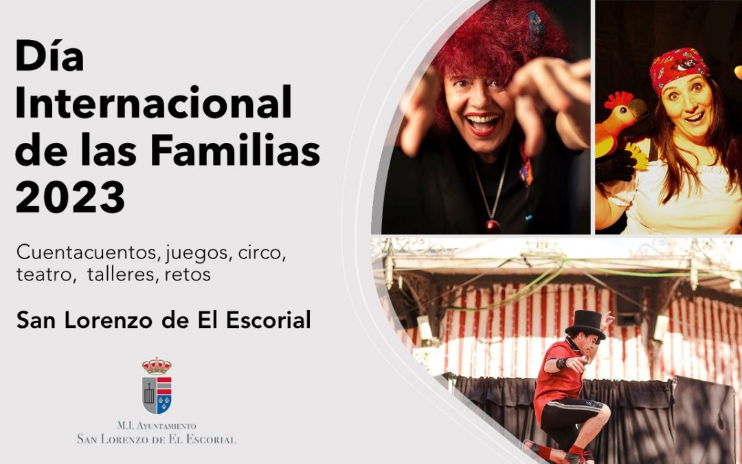 El Ayuntamiento de San Lorenzo de El Escorial prepara actividades para celebrar el Día Internacional de las Familias
