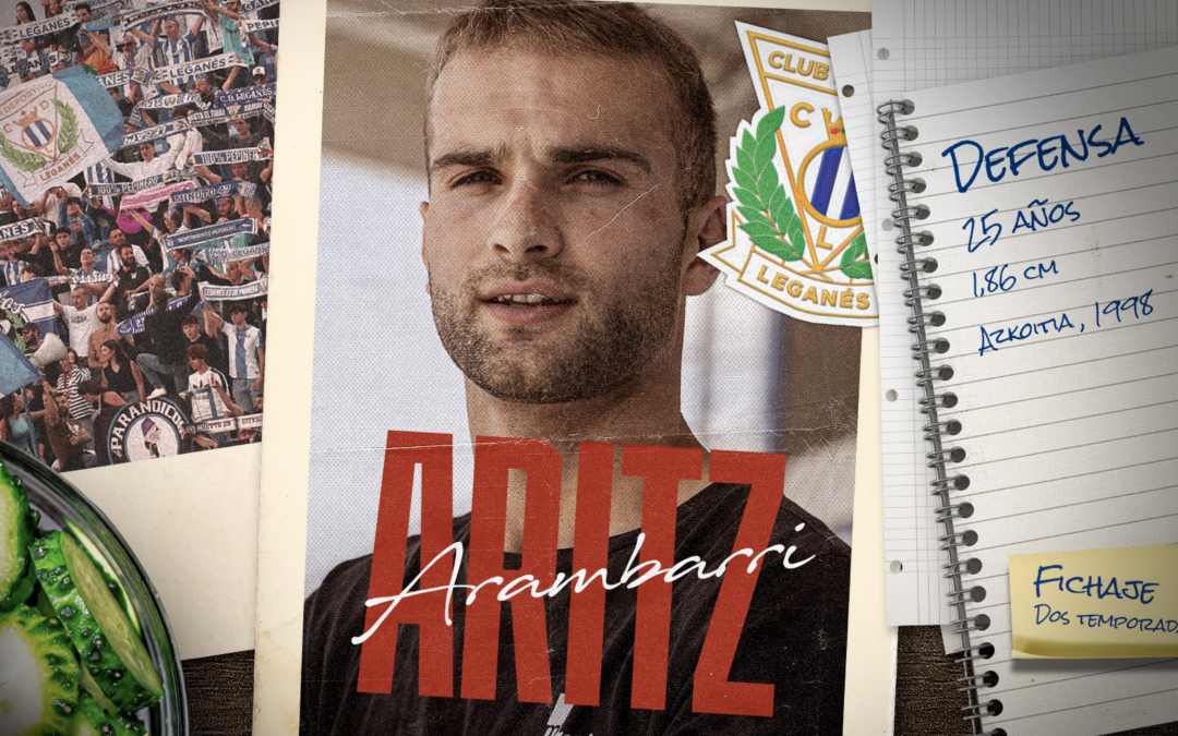 El C.D. Leganés ficha a Aritz Arambarri Murua para las próximas dos temporadas
