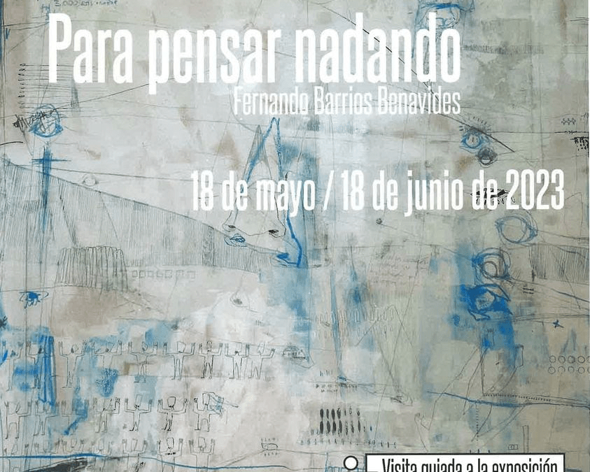 Fernando Barrios Benavides presenta “Para Pensar Nadando”: Una Exposición que Revela la Belleza en la Ruina