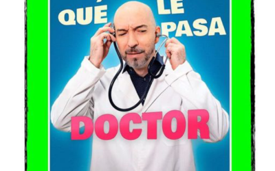 Llega a Leganés la comedia imperdible: “Que le pasa Doctor” de Álex Salaberri.