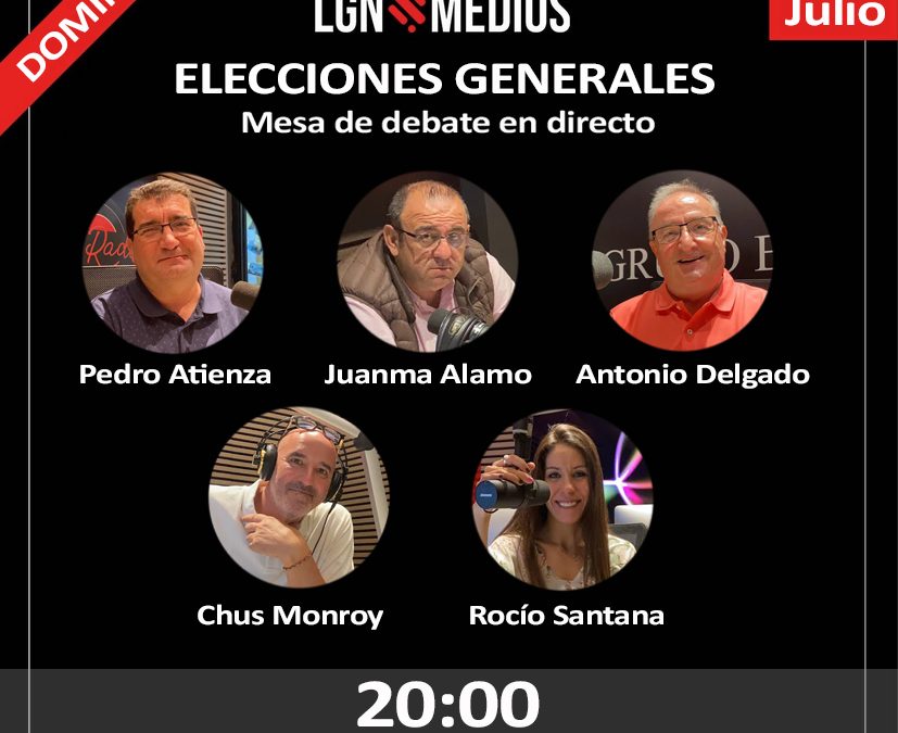 Especial Elecciones Generales en DIRECTO en LGN Radio