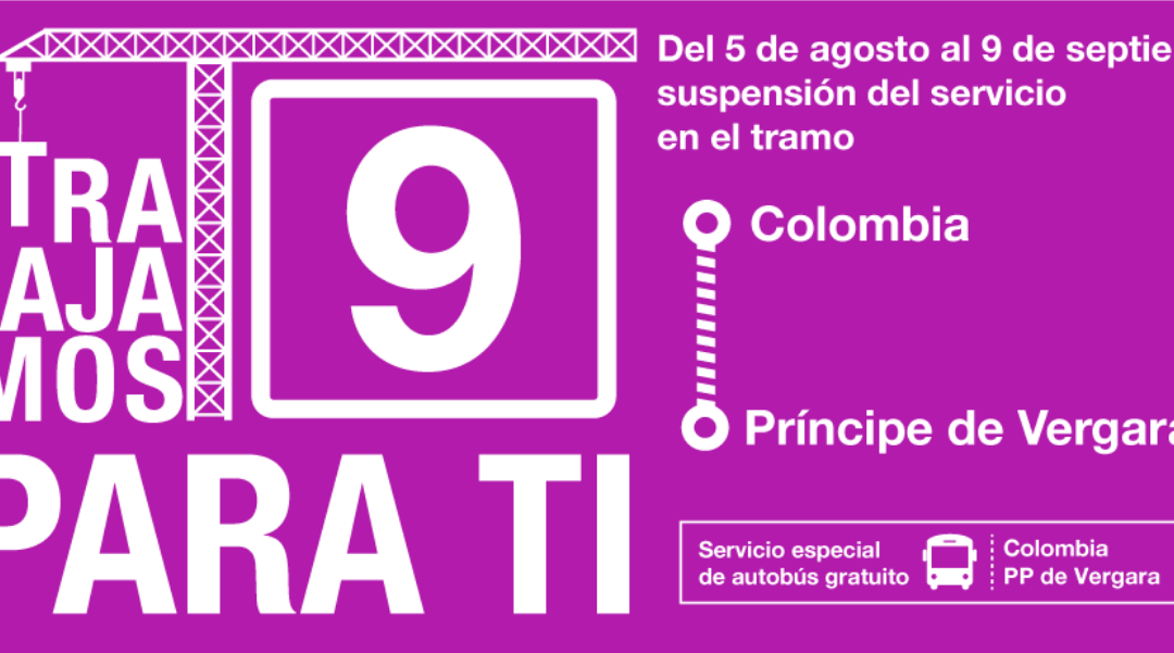 Interrupción en la Línea 9 del Metro: Obras de Renovación entre Colombia y Príncipe de Vergara