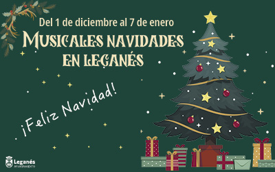 NavidadLGNNoticias2023 Musicales Navidades en Leganés
