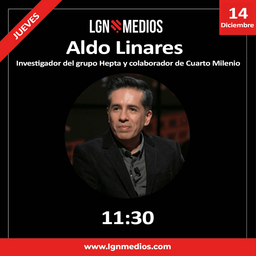 El jueves 14 entrevista a Aldo Linares en LGN Radio