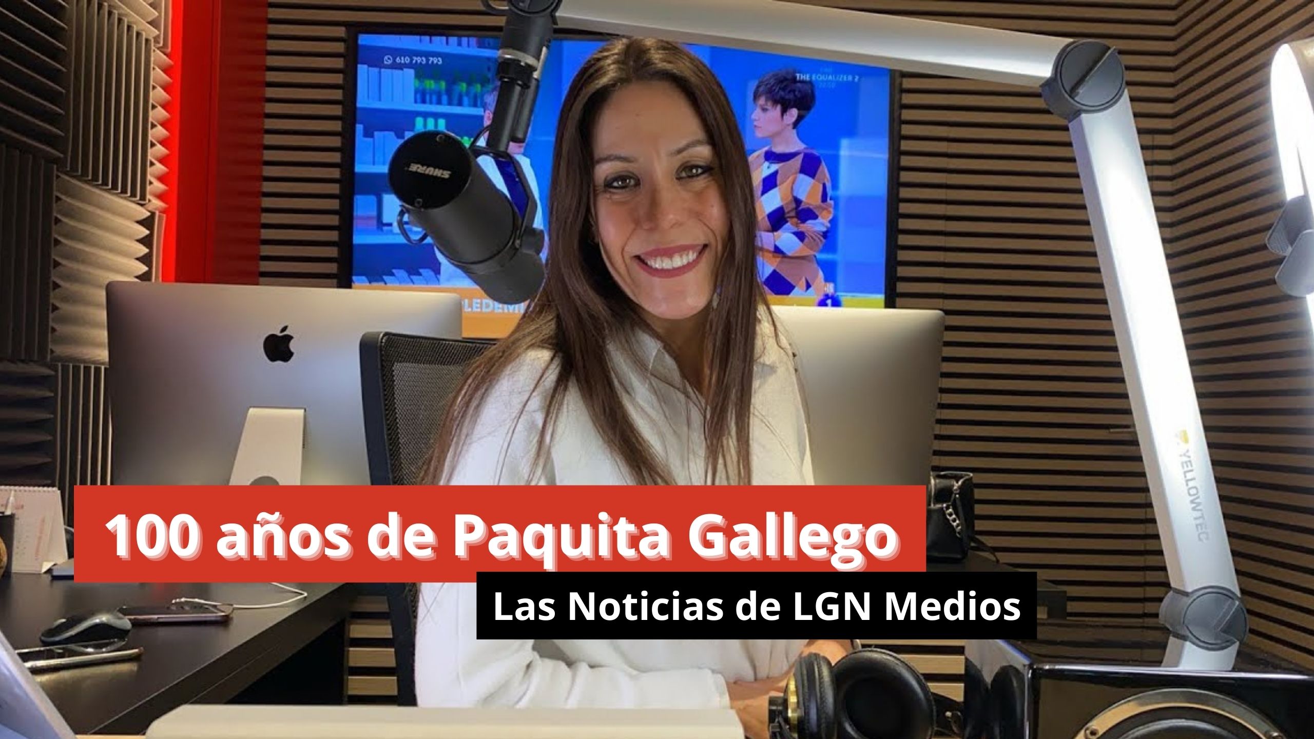 09/01/24 100 años de Paquita Gallego - Las Noticias de LGN Radio