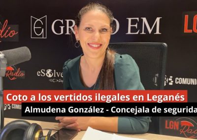 18-01-24 La seguridad de Leganés – Almudena González, concejala de Seguridad