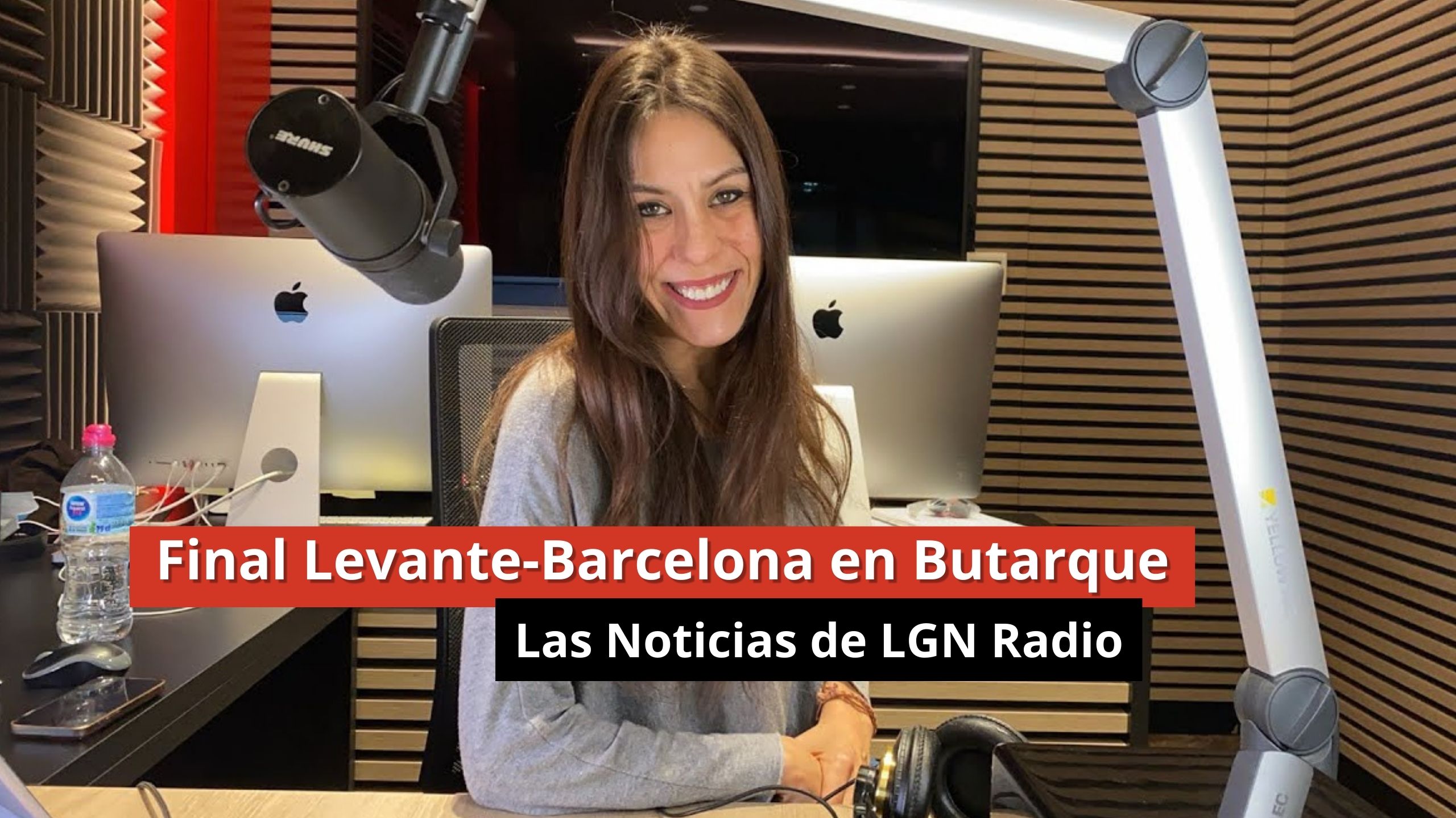 19-01-24 Final Levante-Barcelona en Butarque - Las Noticias de LGN Radio