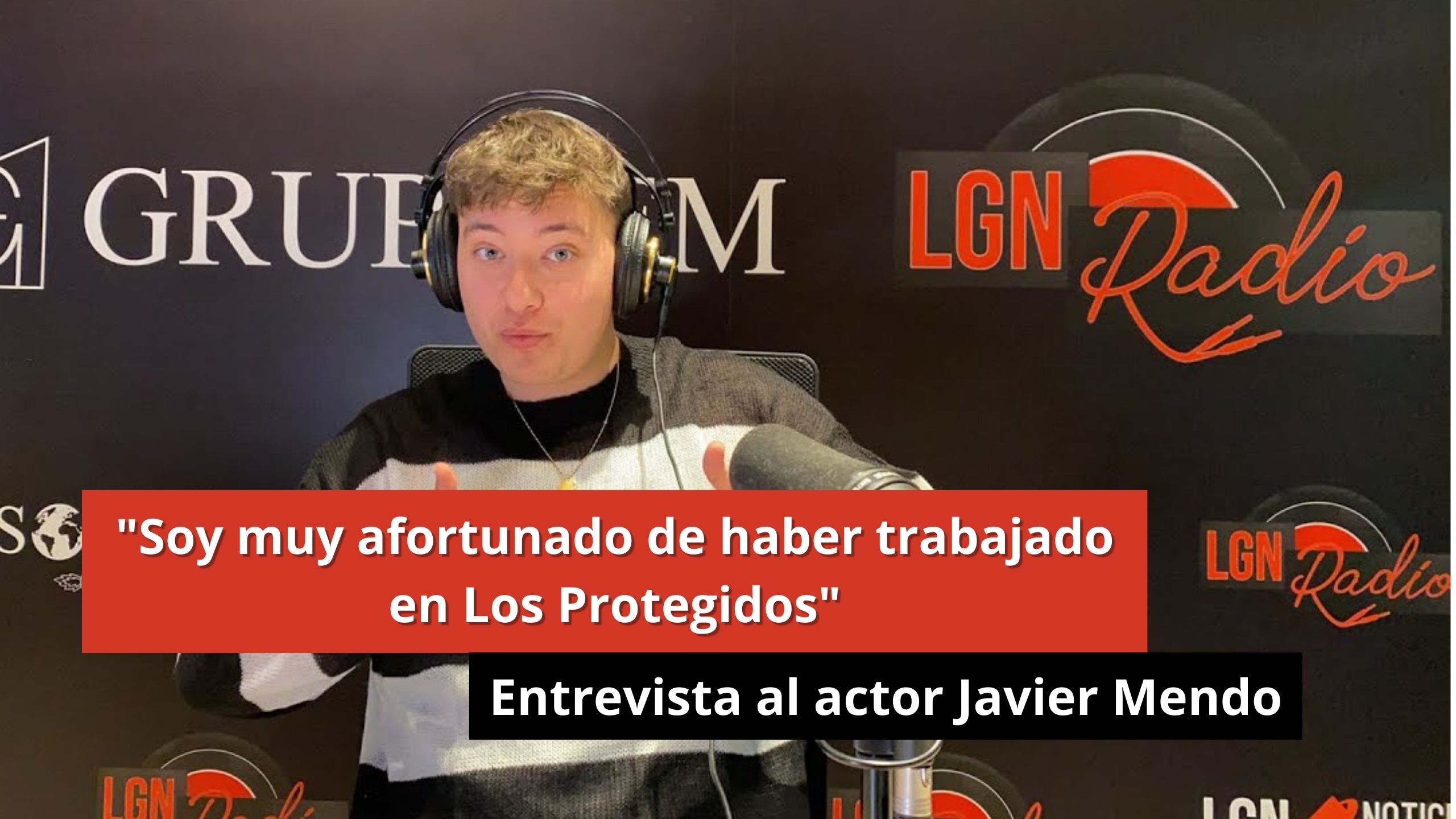 10/01/24 "Soy muy afortunado de haber trabajado en Los Protegidos" - Entrevista a Javier Mendo