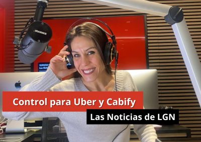11-01-24 Control para Uber y Cabify – Las Noticias de LGN
