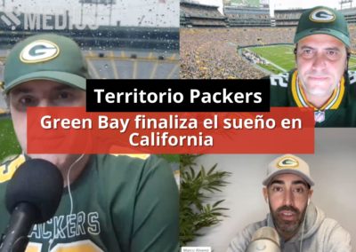 27-12-23 Green Bay finaliza el sueño en California – Territorio Packers