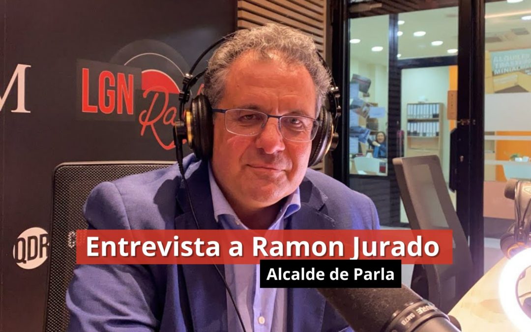 07-02-24 Entrevista a Ramon Jurado – Alcalde de Parla