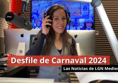 12-02-24  Premios desfile de carnaval – Las Noticias de LGN Radio