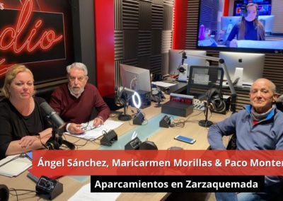 22/02/24 Ángel Sánchez. Maricarmen Morillas. Paco Montero. Aparcamientos en Zarzaquemada