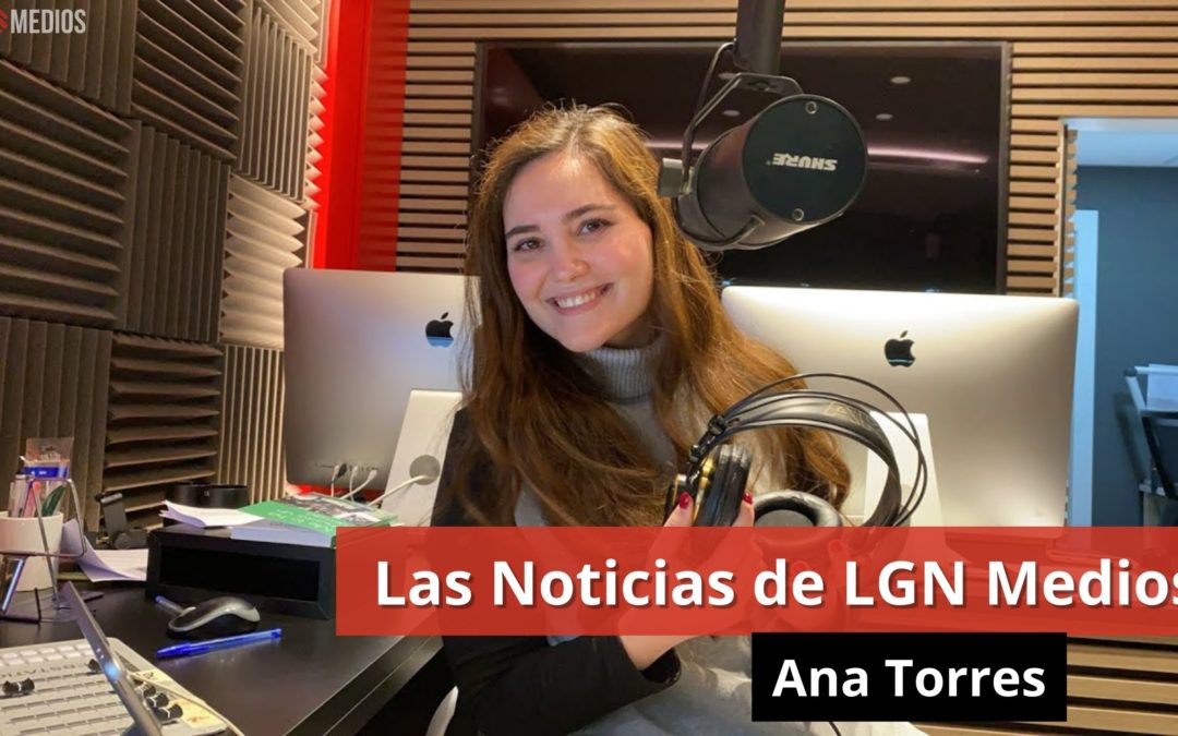 27/02/24 Las Noticias de LGN Radio