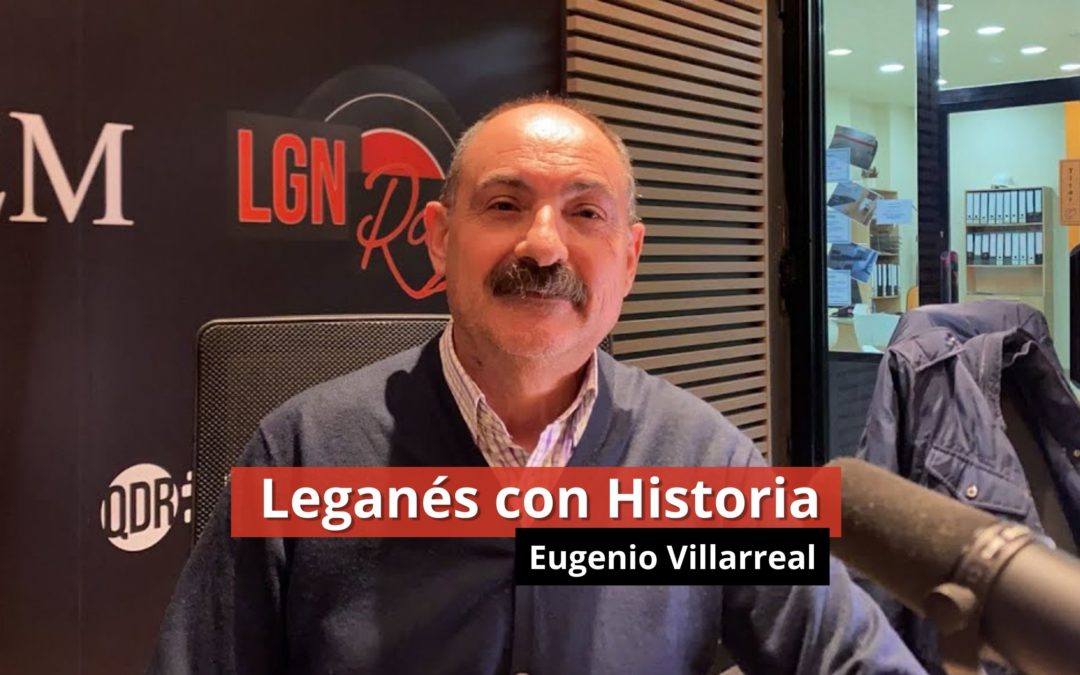 06-02-24  Leganés con Historia
