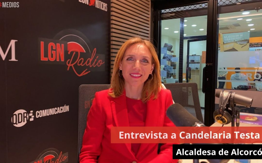 22/03/24 Entrevista a Candelaria Testa. Alcaldesa de Alcorcón
