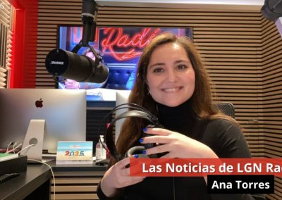 7/03/24 Las Noticias de LGN Radio con Ana Torres