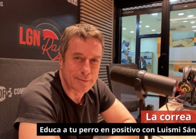 8/03/24 La correa- Educa a tu perro en positivo con Luismi Sánchez