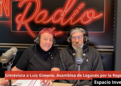 03/04/24 Entrevista a Luis Gimeno. Asamblea de Leganés por la República. Espacio InventArte
