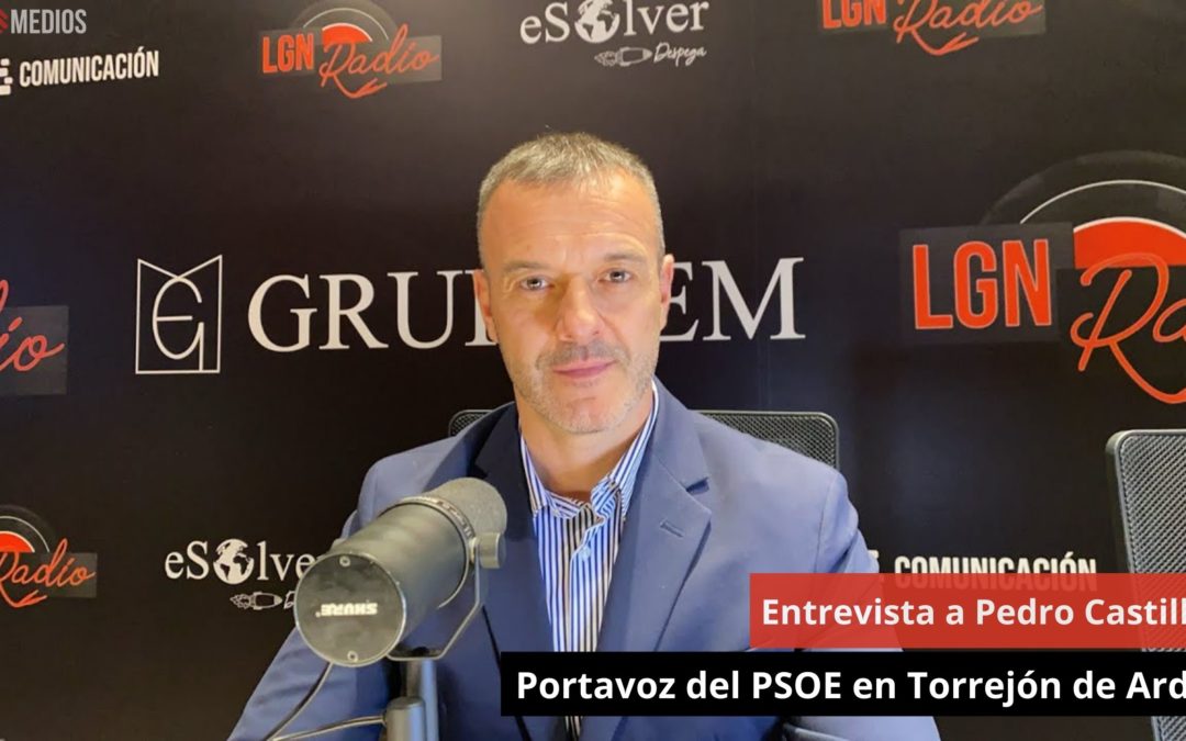 9/04/24 Entrevista a Pedro Castillo. Portavoz del PSOE en Torrejón de Ardoz