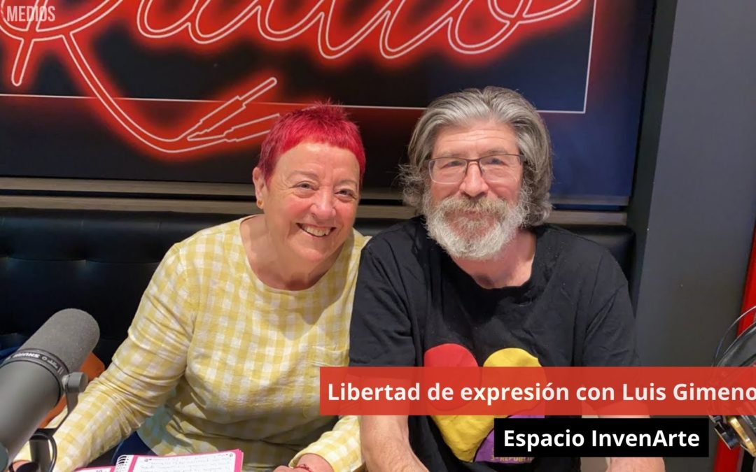 17/04/24 Libertad de expresión con Luis Gimeno. InvenArte