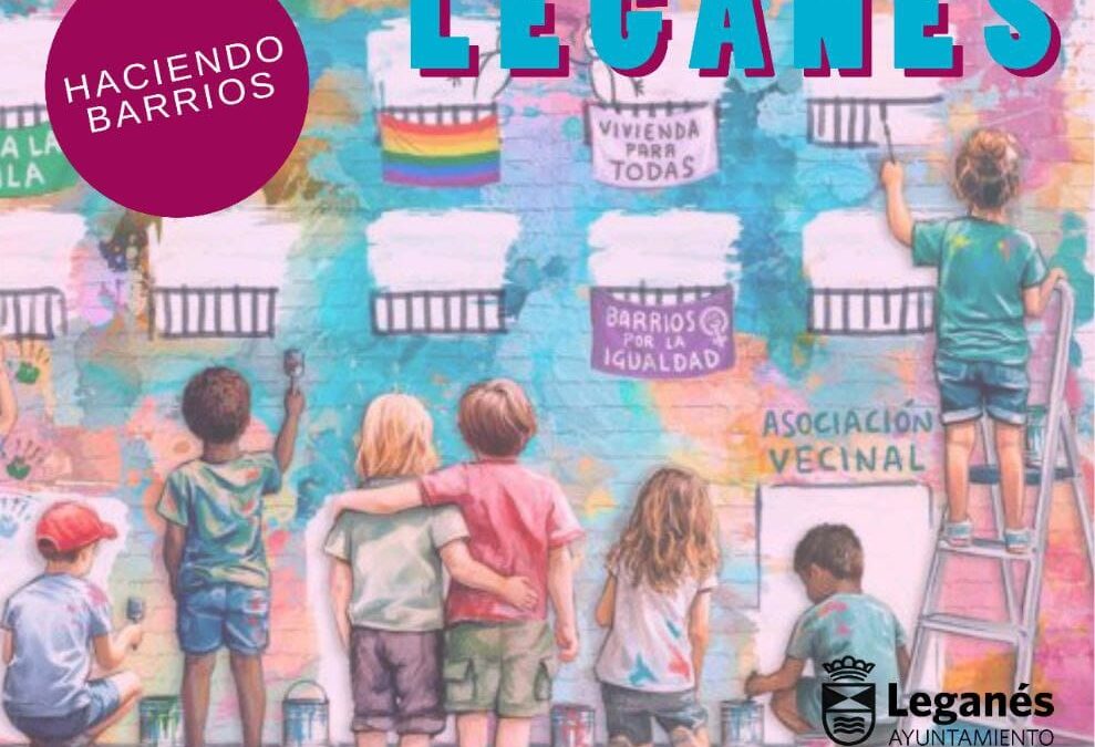 Federación Local de Asociaciones Vecinales de Leganés celebra los próximos días 23 y 24 de mayo de 2024 un encuentro de asociaciones vecinales