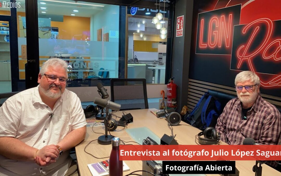 9/05/24 Entrevista al fotógrafo Julio López Saguar. Fotografía Abierta