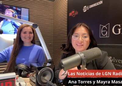 14/05/24 Las Noticias de LGN Radio con Ana Torres y Mayra Masache