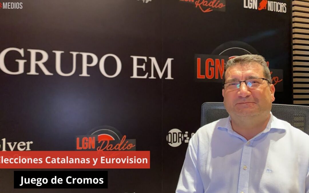 14/05/24 Elecciones Catalanas y Eurovision. Juego de Cromos