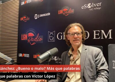 23/05/24 Pedro Sánchez: ¿Bueno o malo? Más que palabras con Víctor López
