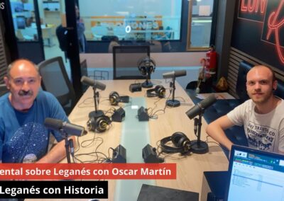 28/05/24 Documental sobre Leganés con Oscar Martín. Leganés con Historia