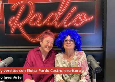 28/05/24 Besitos y versitos con Eloisa Pardo Castro, escritora. Espacio InvenArte