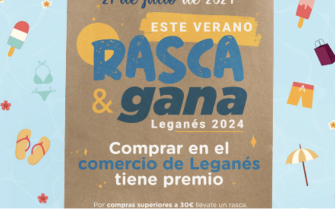 El Ayuntamiento de Leganés lanza la campaña “Rasca y Gana Leganés 2024” para apoyar el comercio local