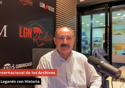 11/06/24 Día Internacional de los Archivos. Leganés con Historia