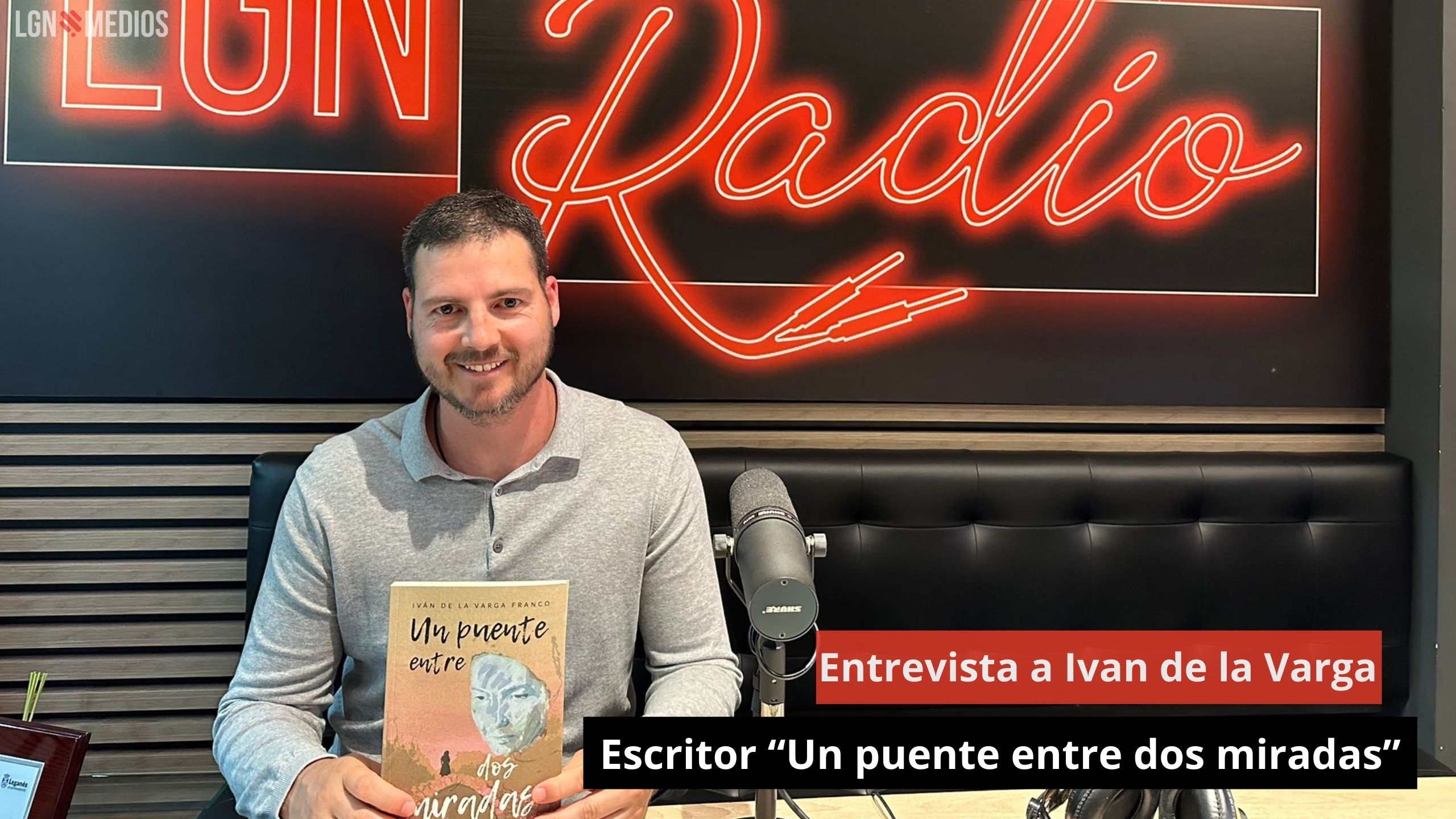 Entrevista a Ivan de la Varga. Escritor “Un puente entre dos miradas”