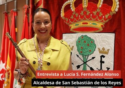 21/06/24 Entrevista Lucía S. Fernández Alonso. Alcaldesa de San Sebastián de los Reyes