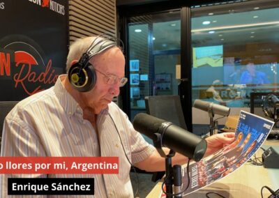 24/06/24 No llores por mí, Argentina. Enrique Sánchez