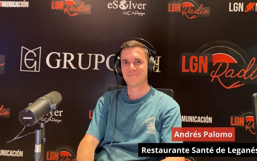 25/06/24 Andrés Palomo. Restaurante Santé de Leganés