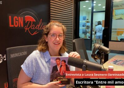 26/06/24 Entrevista a Laura Sesmero (lareinaadeloslibros). Escritora “Entre mil amores”