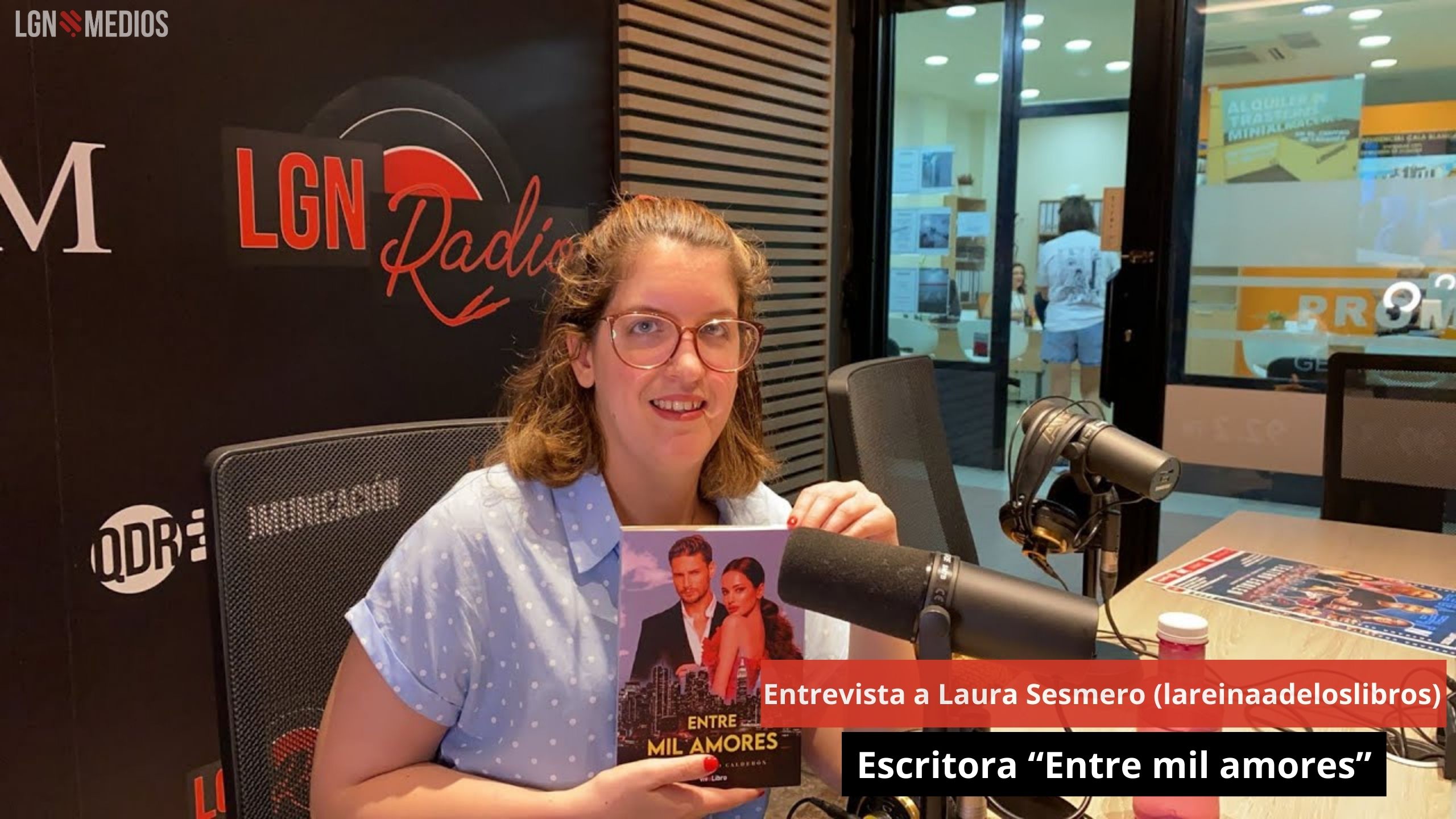 Entrevista a Laura Sesmero (lareinaadeloslibros). Escritora “Entre mil amores”