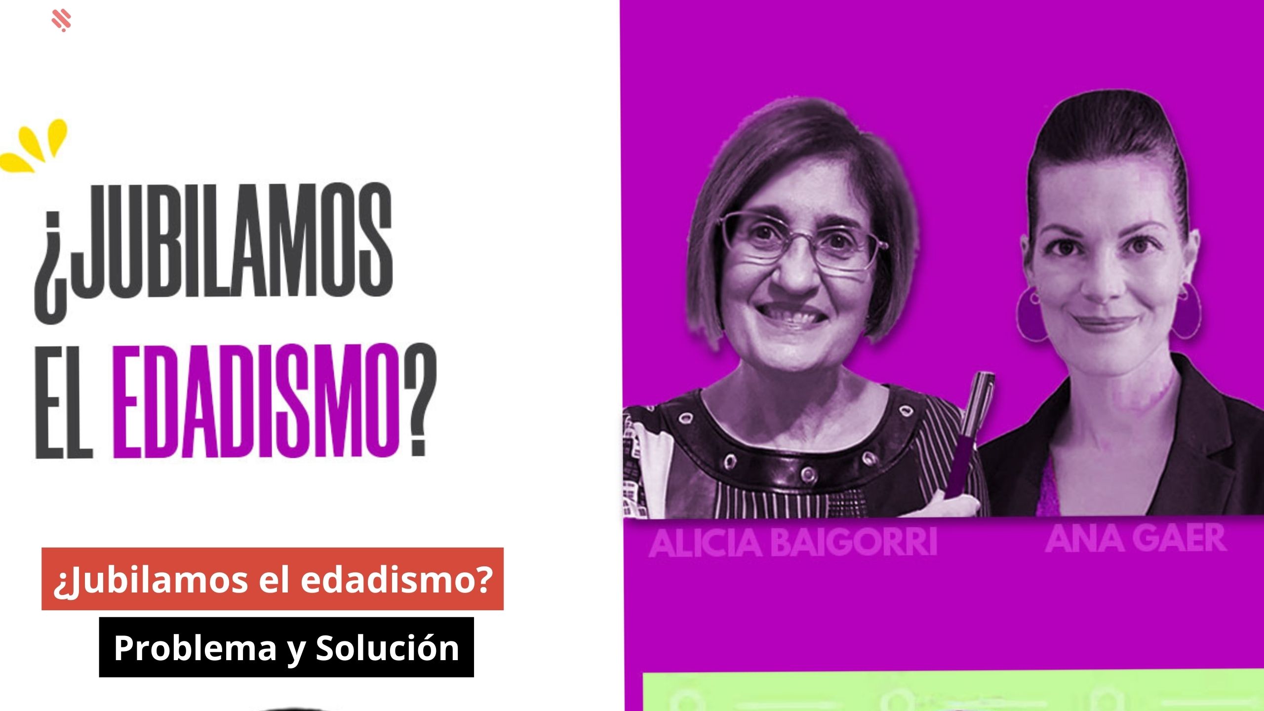 ¿Jubilamos el edadismo? Problema y Solución