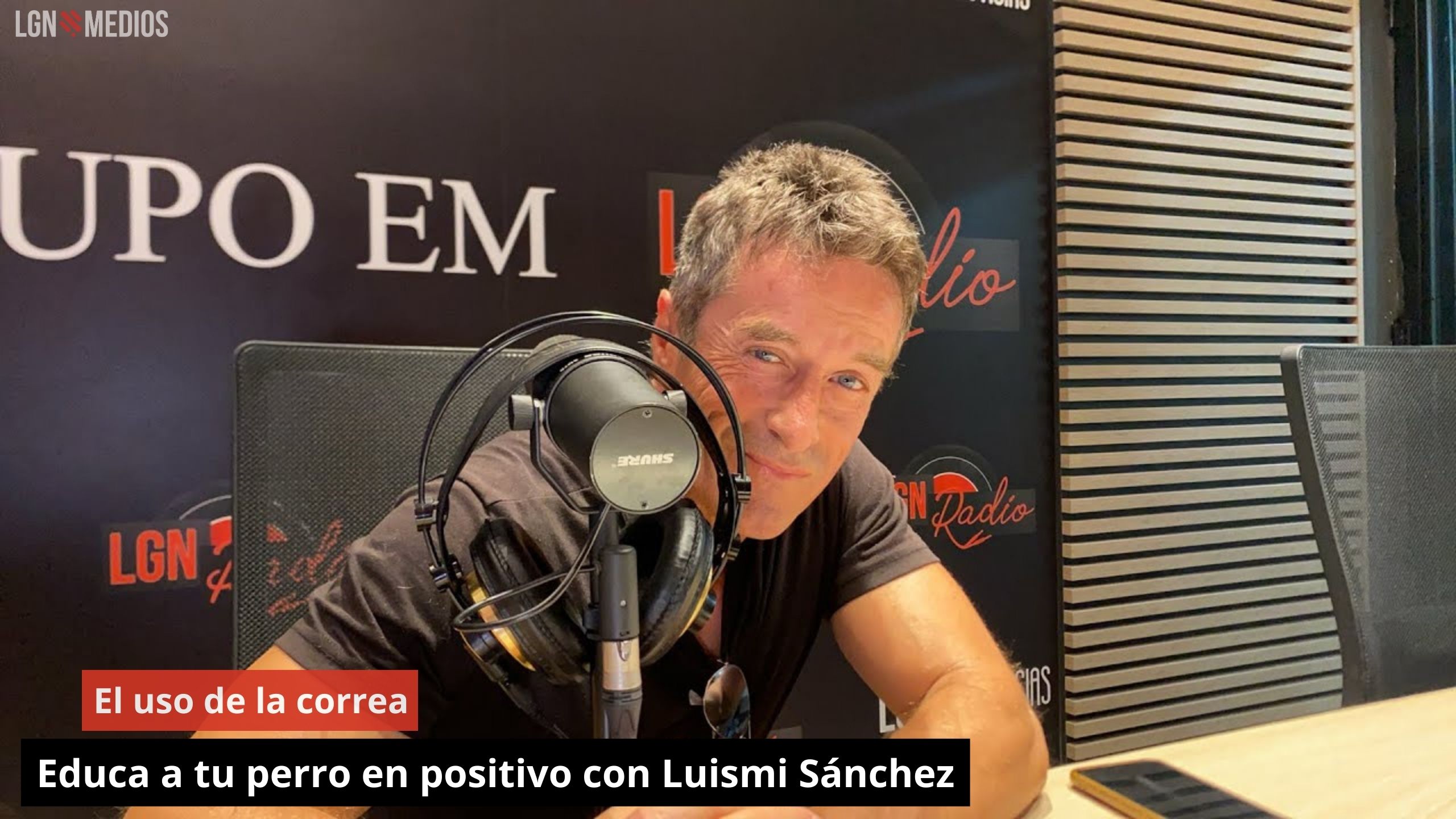 El uso de la correa. Educa a tu perro en positivo con Luismi Sánchez