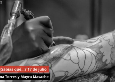 17/07/24 ¿Sabías qué…? 17 de julio. Con Ana Torres y Mayra Masache