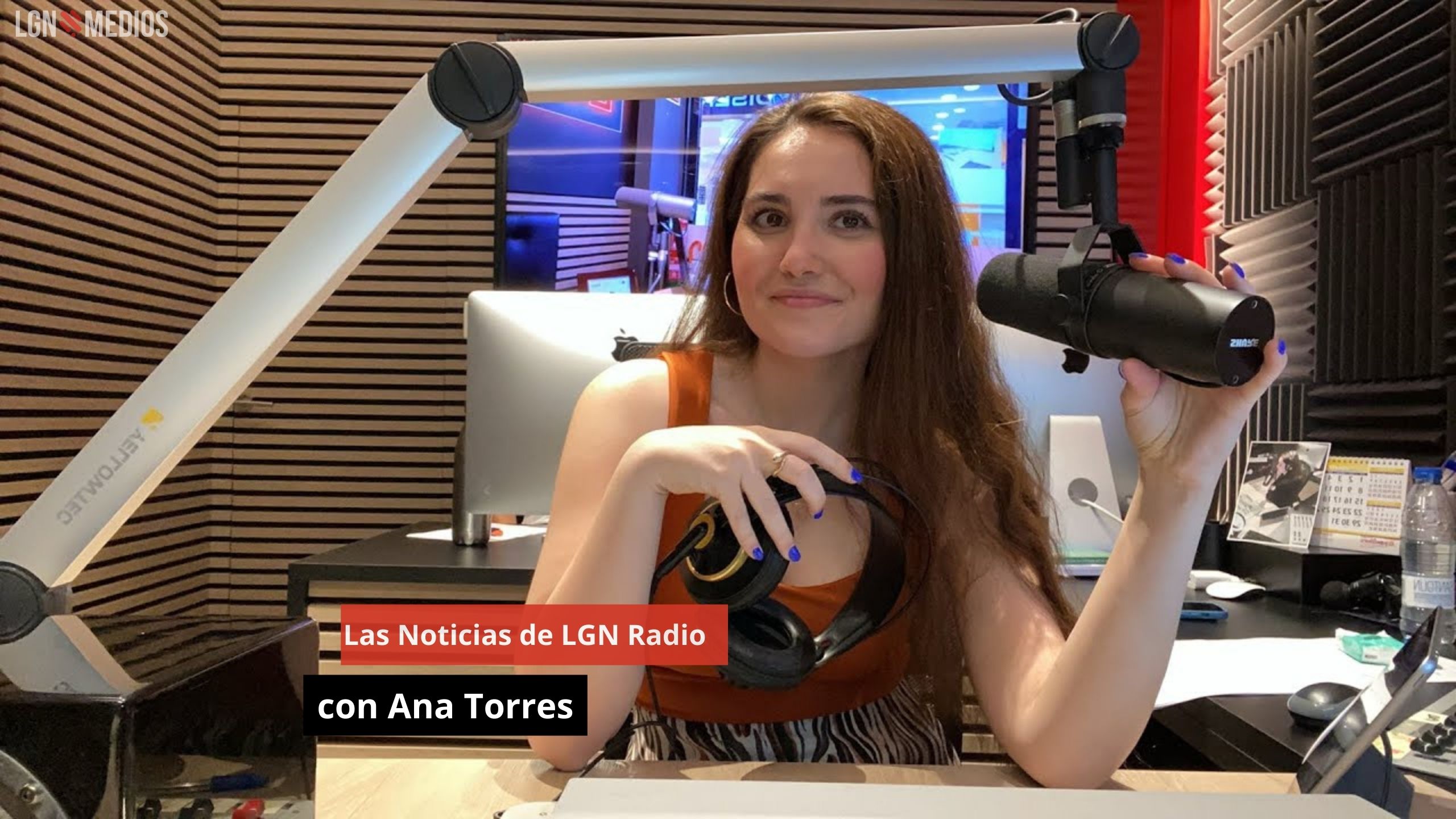 Las Noticias de LGN Radio con Ana Torres