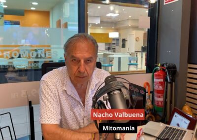 24/07/24 Mitomanía. Nacho Valbuena
