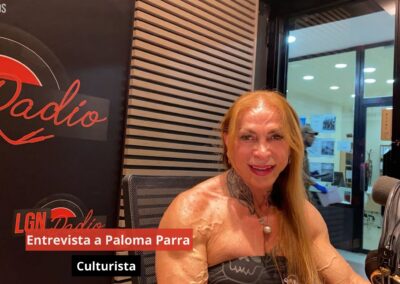 24/07/24 Entrevista a Paloma Parra. Culturista