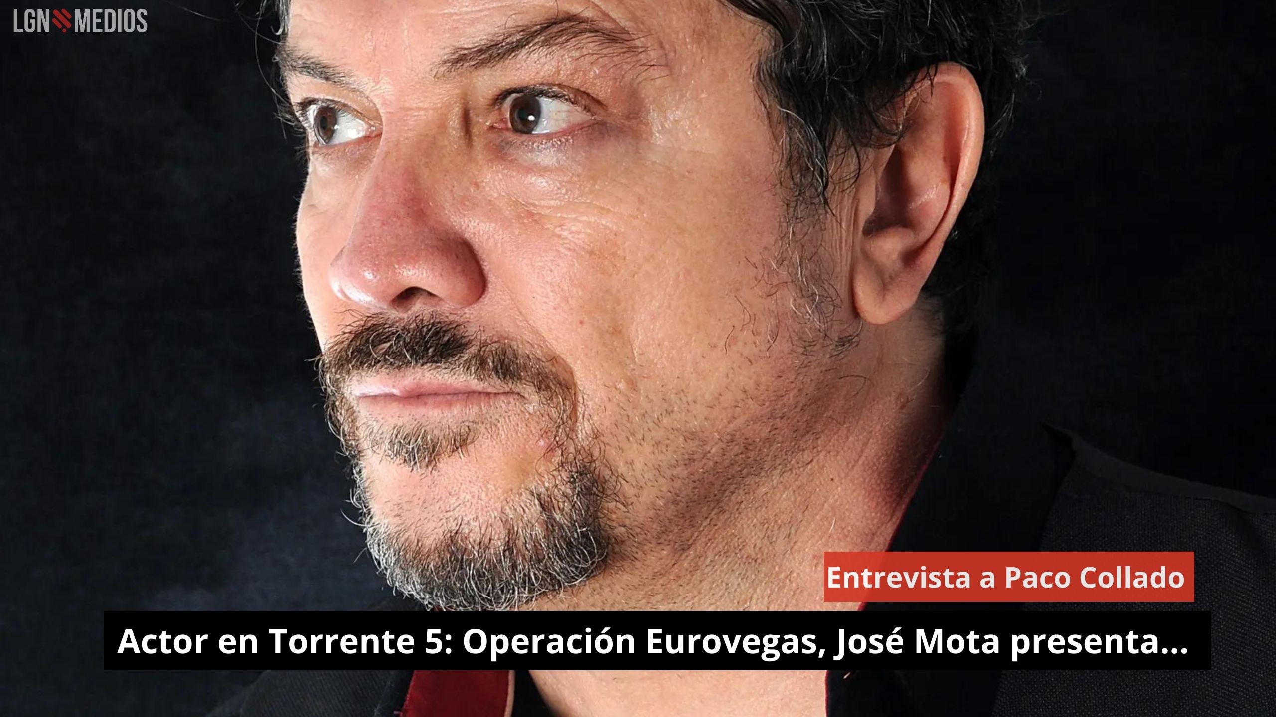 Entrevista a Paco Collado. Actor en Torrente 5: Operación Eurovegas. José Mota presenta...