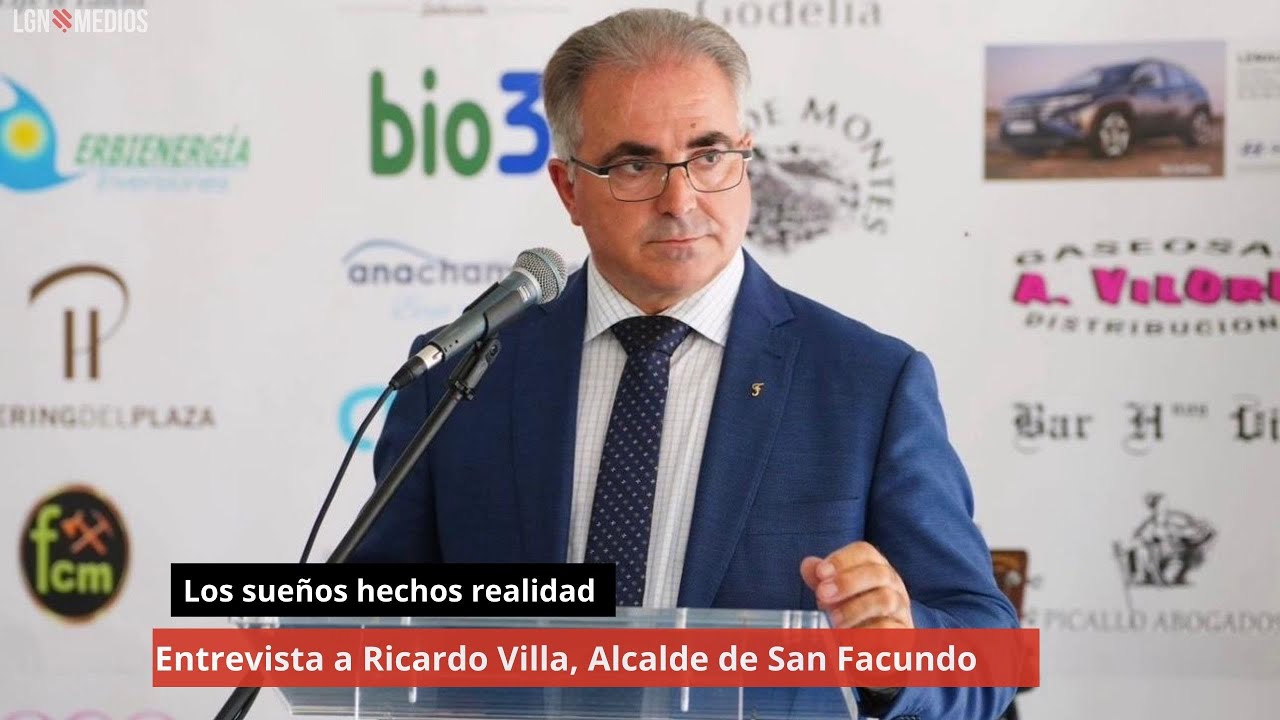 Los sueños hechos realidad. Entrevista a Ricardo Villa, Alcalde de San Facundo