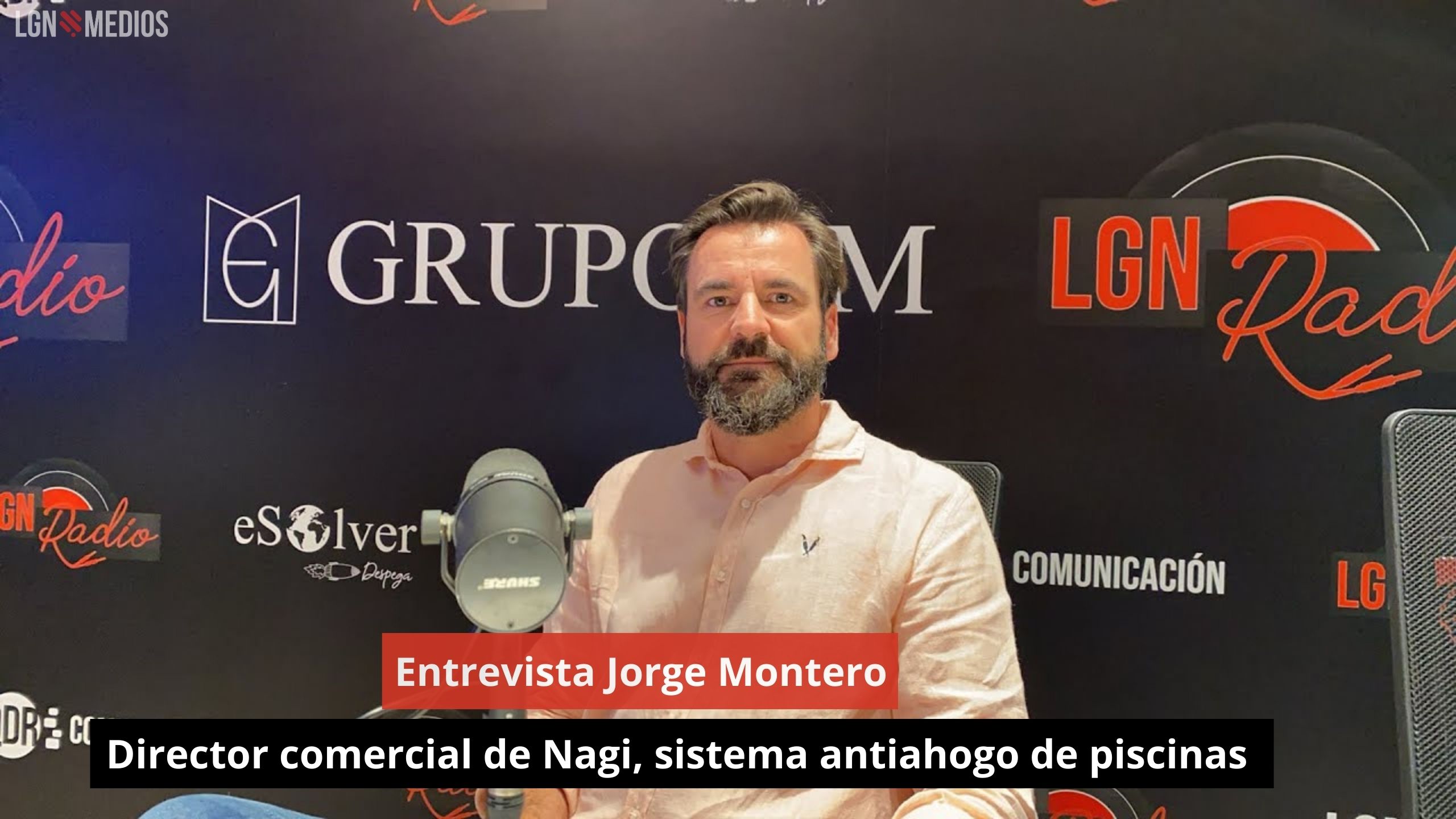 Entrevista Jorge Montero. Director comercial de Nagi, sistema antiahogo de piscinas.