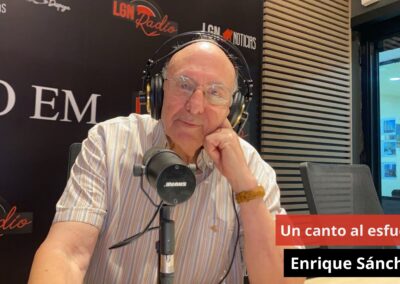 05/08/24 Un canto al esfuerzo. Enrique Sánchez